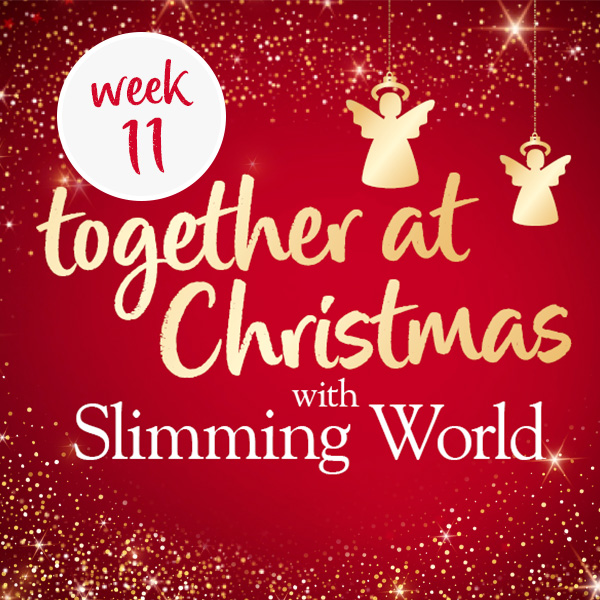 Together at Christmas with Slimming World - Week 11